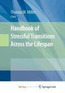 Cover for Handbook of Stressful Transitions Across the Lifespan