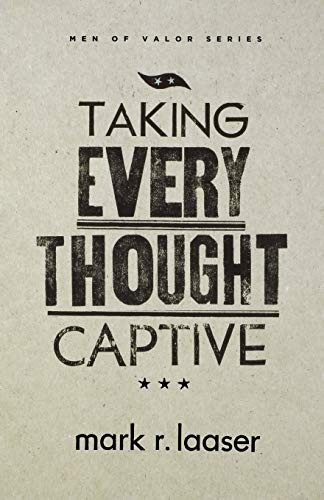 Cover for Taking every thought captive
