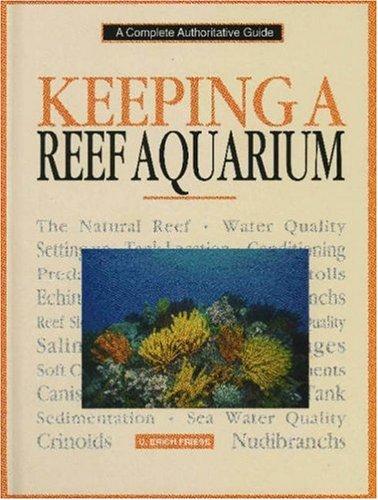 Cover for Keeping a Reef Aquarium