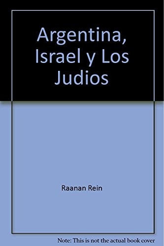 Cover for Argentina, Israel y los judíos