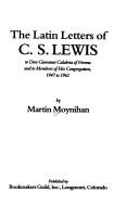 Cover for The Latin letters of C.S. Lewis to Don Giovanni Calabria of Verona and to members of his congregation, 1947 to 1961