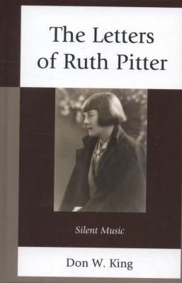 Cover for The Letters Of Ruth Pitter Silent Music