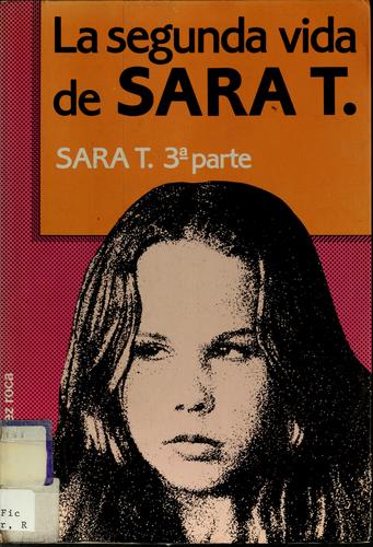 Cover for La segunda vida de Sara T.