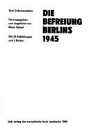 Cover for Die Befreiung Berlins 1945