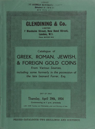 Cover for Catalogue of Greek, Roman, Jewish, & foreign gold coins, from various sources, including some formerly in the possession of the late Leonard Forrer, Esq. [as well as] electrotypes of the Arras Hoard ...