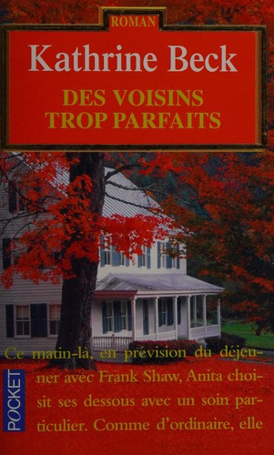 Cover for Des voisins trop parfaits