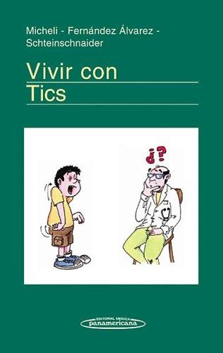 Cover for Vivir Con Tics