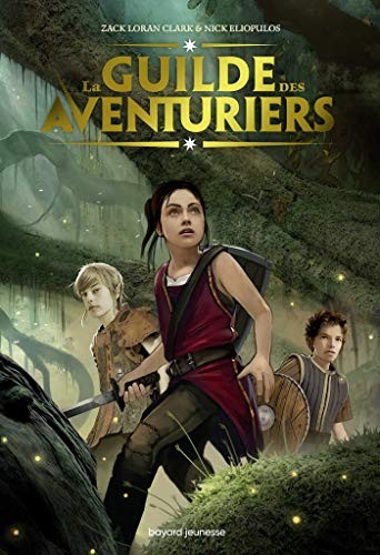 Cover for La Guilde des aventuriers, Tome 01