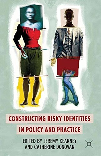 Cover for Constructing Risky Identities in Policy and Practice
