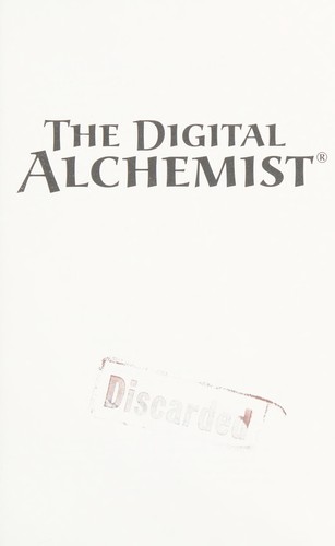Cover for The digital alchemist