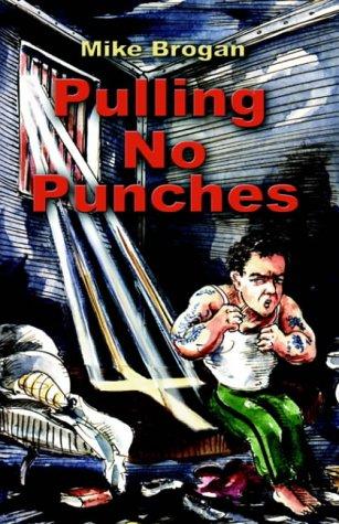 Cover for Pulling No Punches