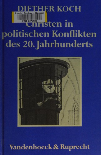 Cover for Christen in politischen Konflikten des 20. Jahrhunderts