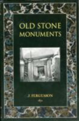 Cover for Old Stone Monuments