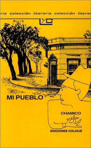 Cover for Mi Pueblo (Coleccion Literaria Lyc (Leer y Crear))