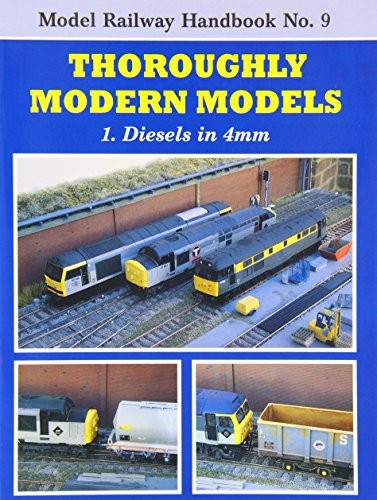 Cover for Thoroughly Modern Models (Modelling Railways Illustrated Handbook)