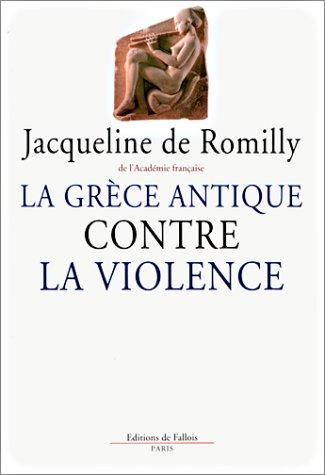 Cover for La Grèce antique contre la violence