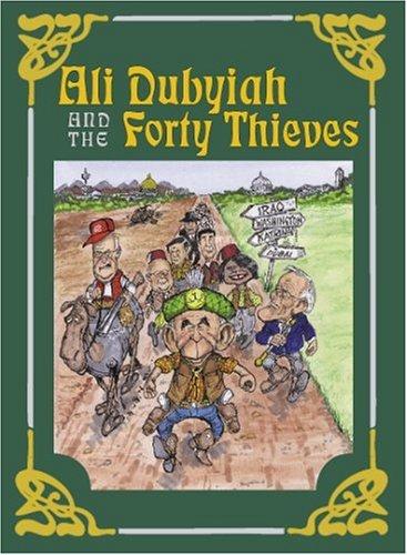 Cover for Ali Dubyiah and the Forty Thieves