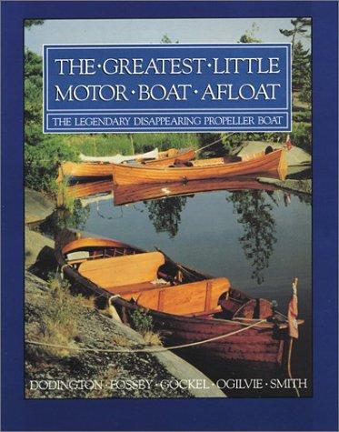 Cover for The Greatest Little Motor Boat Afloat