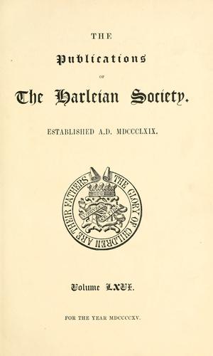 Cover for Grantees of arms named in docquets and patents to the end of the seventeenth century,in the manuscripts preserved in the British museum, the Bodleian library, Oxford, Queens college, Oxford, Gonville and Caius college, Cambridge, and elsewhere, alphabetically arranged by the late Joseph Foster and contained in the Additional ms. no. 37,147, in the British museum.  Ed. by W. Harry Rylands.