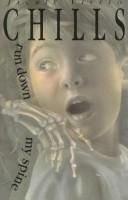 Cover for Chills run down my spine