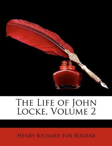 Cover for The Life of John Locke, Volume 2