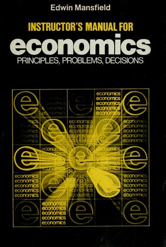 Cover for Instructor's manual for Economics: principles, problems, decisions