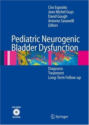 Cover for Pediatric Neurogenic Bladder Dysfunction