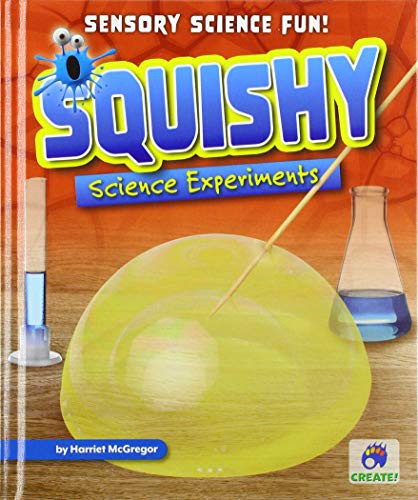 Cover for Squishy Science Experiments