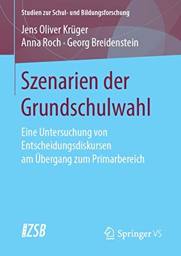 Cover for Szenarien der Grundschulwahl