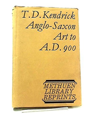 Cover for Anglo-Saxon art to A.D. 900