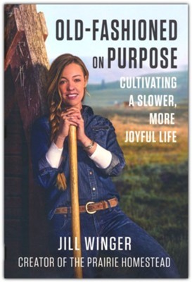 Cover for Old-Fashioned on Purpose