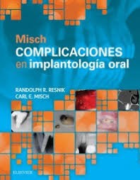 Cover for Misch. Complicaciones en implantología oral