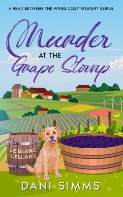 Cover for Murder at the Grape Stomp