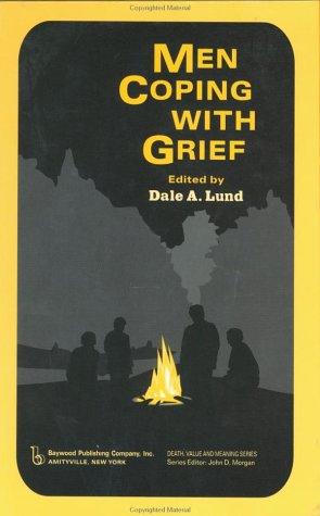 Cover for Men Coping With Grief (Death, Value and Meaning)