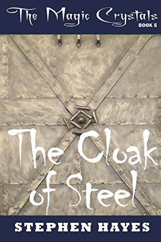 Cover for The Cloak of Steel