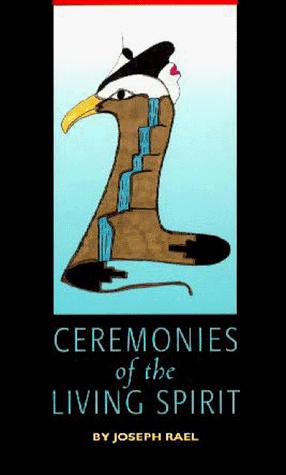 Cover for Ceremonies of the living spirit