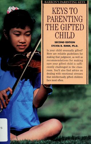 Cover for Keys to parenting the gifted child