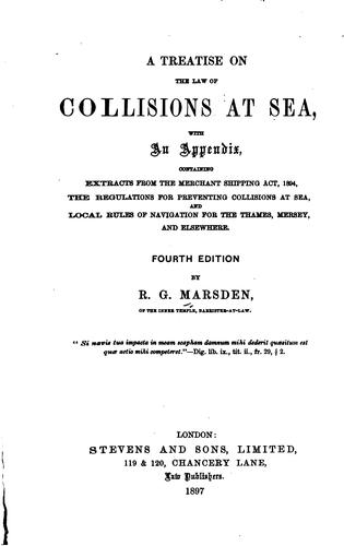 Cover for A treatise on the law of collisions at sea