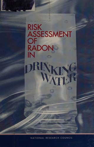 Cover for Risk assessment of radon in drinking water