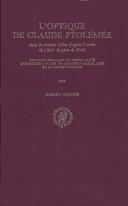 Cover for L'Optique De Claude Ptolemee (Collection De Travaux De L'academie Internationale D'histoire Des Sciences)