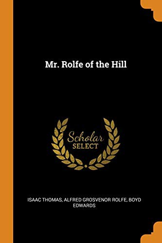 Cover for Mr. Rolfe of the Hill