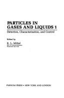 Cover for Particles in Gases and Liquids 1: Detection, Characterization, and Control (Symposium on Particles in Gases and Liquids: Detection, Characterization, and Control//Particles in Gases and Liquids)