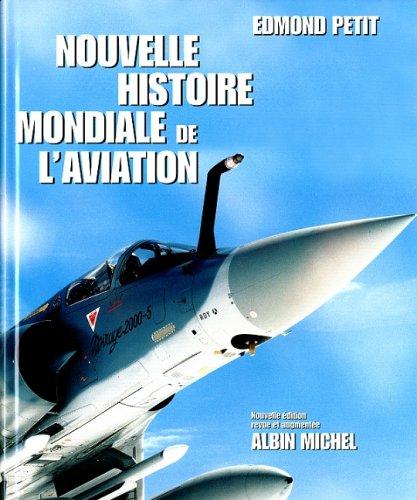 Cover for Nouvelle histoire mondiale de l'aviation
