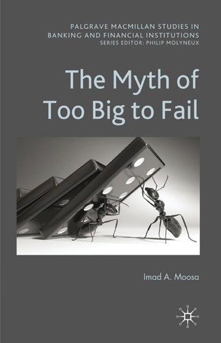 Cover for The myth of too big to fail