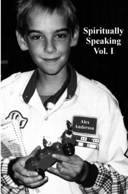 Cover for Spiritually Speaking Vol. I
