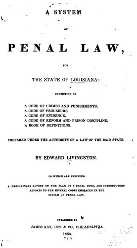 Cover for A System of Penal Law for the State of Louisiana: Consisting of a Code of Crimes and Punishments ...