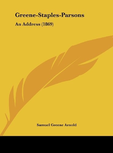 Cover for Greene-Staples-Parsons: An Address (1869)