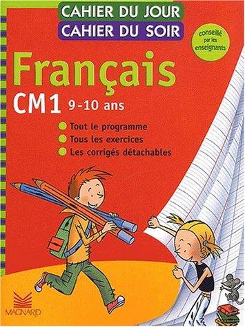 Cover for Cahier du jour, cahier du soir Français CM1, 9-10 ans 
