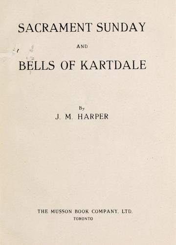Cover for Sacrament Sunday ; and, Bells of Kartdale