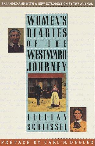 Cover for Women's Diaries of the Westward Journey (Studies in the Life of Women)
